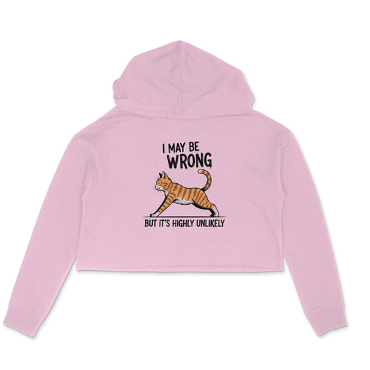 Light Pink "I May Be Wrong" Women's Crop Hoodie Hoodies