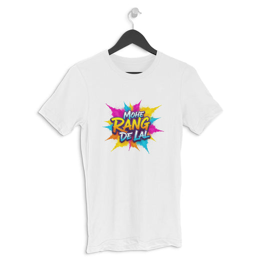 White Mohe Rang De Lal | Holi Special TShirt Tshirt