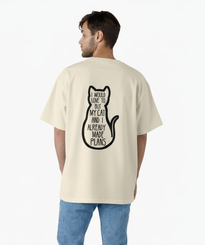 "My Cat And I Made Plans" Oversized T-Shirt Oversized Tshirt