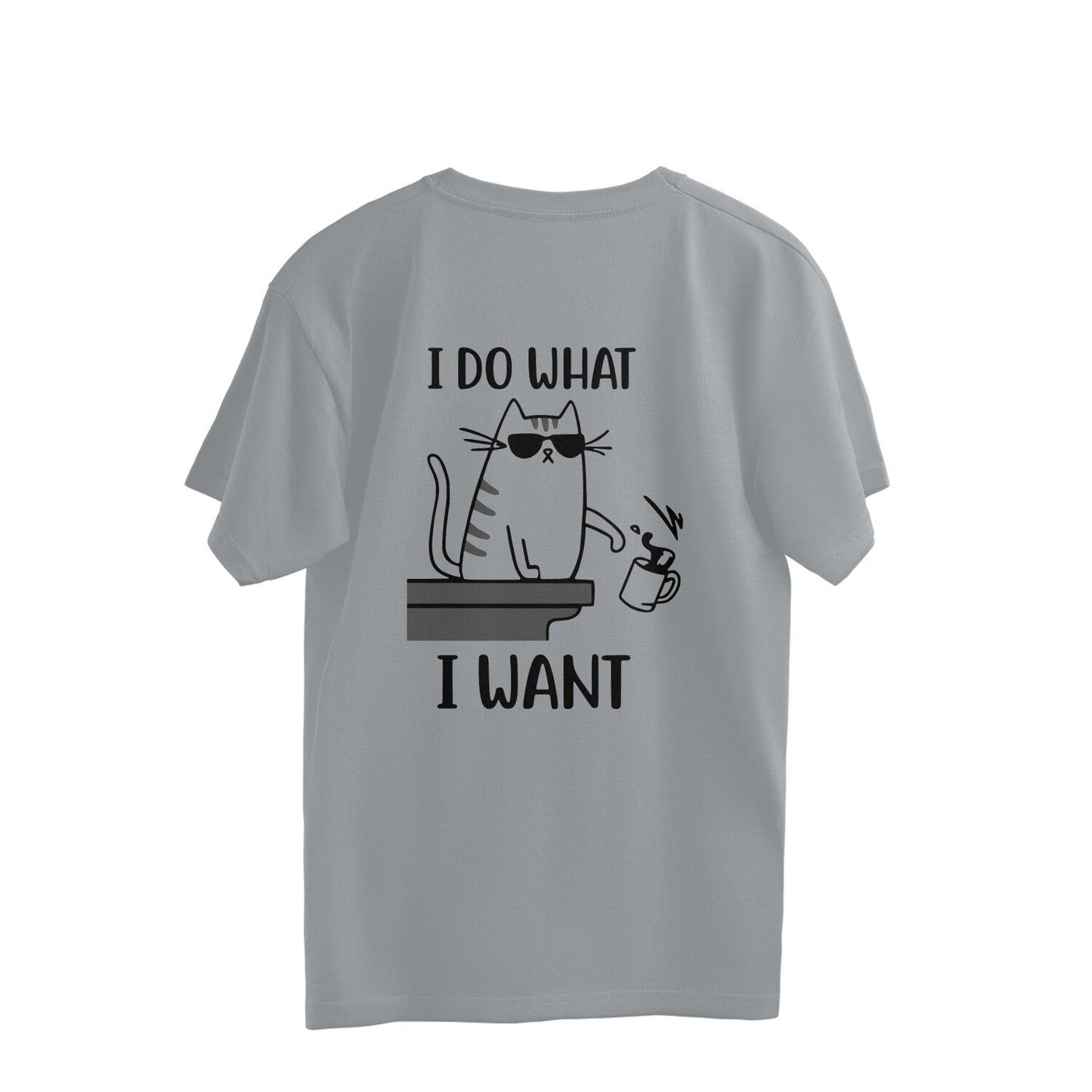 Silver Frost "I Do What I Want" Oversized T-Shirt Oversized Tshirt