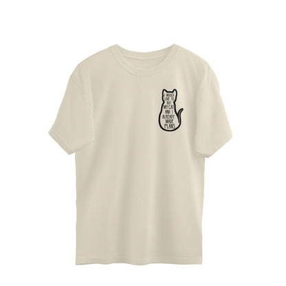 Off White "My Cat And I Made Plans" Oversized T-Shirt Oversized Tshirt