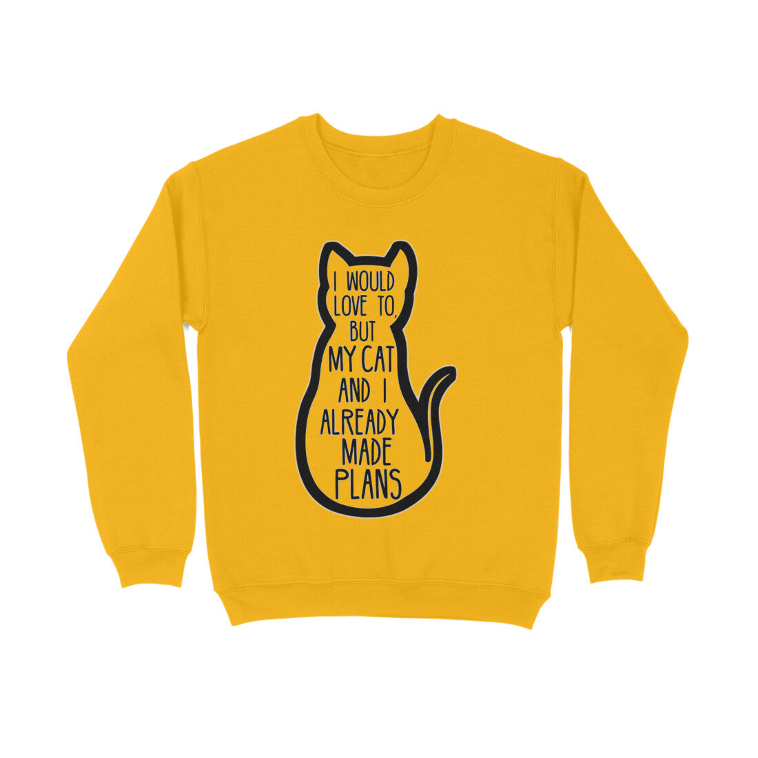 Golden Yellow "My Cat And I Made Plans" Funny Introvert Sweatshirt Men's Sweatshirts
