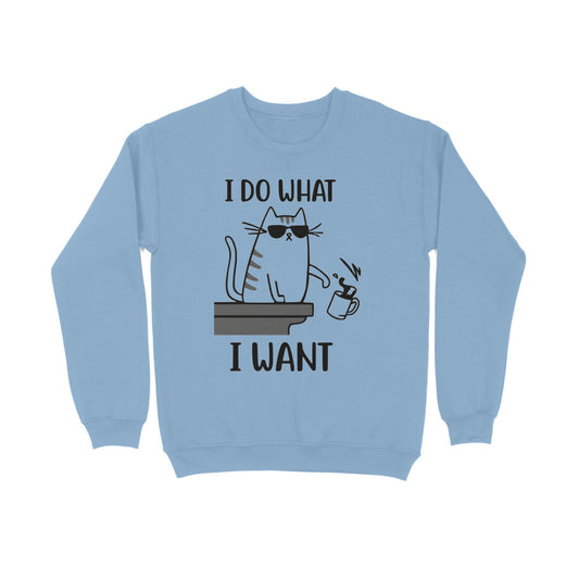 Baby Blue "I Do What I Want" Men's Funny Cat Sweatshirt Men's Sweatshirts