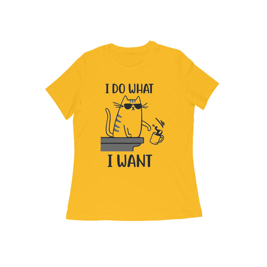 Golden Yellow Sassy Cat "I Do What I Want" Women's Tee Tshirt