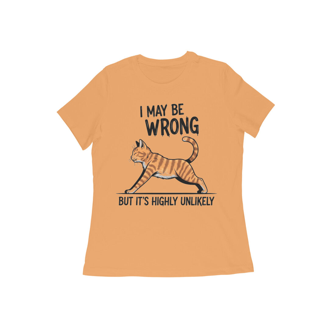 Mustard Yellow Funny Cat Quote T-Shirt - "I May Be Wrong" Tshirt