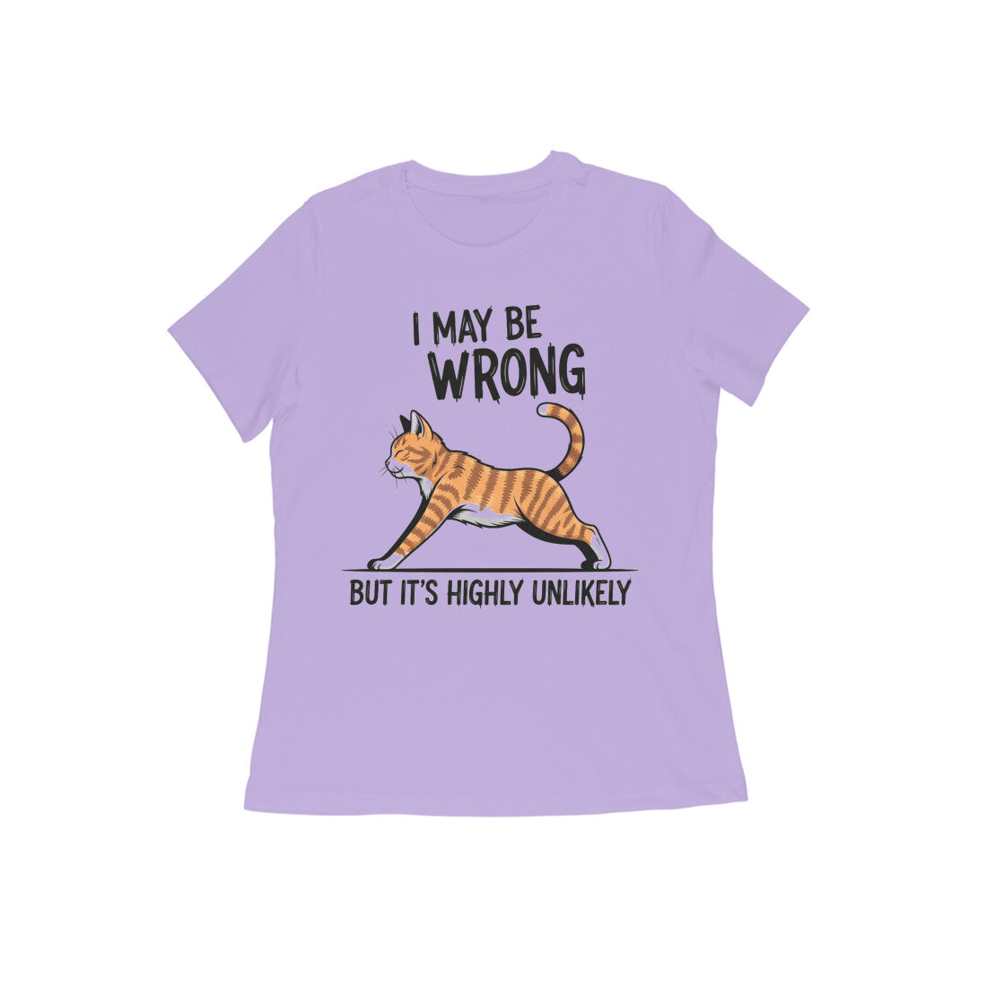 Iris Lavender Funny Cat Quote T-Shirt - "I May Be Wrong" Tshirt