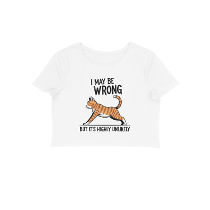 White "I May Be Wrong" Women's Crop Top Crop Top