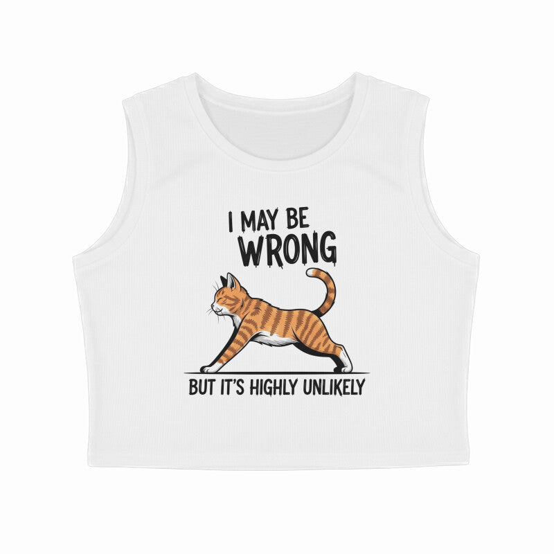 White "I May Be Wrong" Women's Crop Tank Top Tank Top
