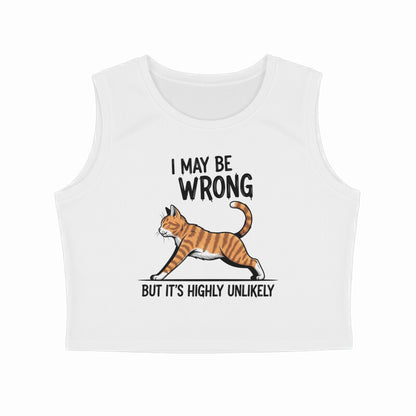 White "I May Be Wrong" Women's Crop Tank Top Tank Top