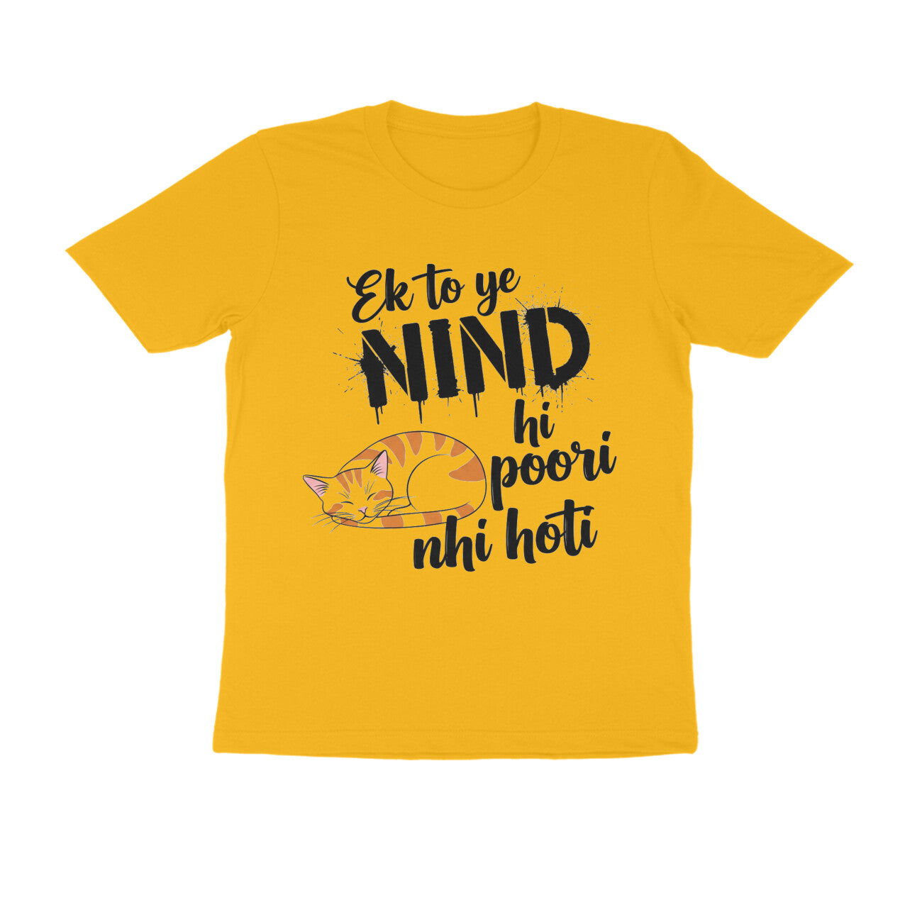 Golden Yellow Nind Poori Nahi Hoti T-Shirt | Funny Typographic Lazy Cat Design Men's Tee Tshirt
