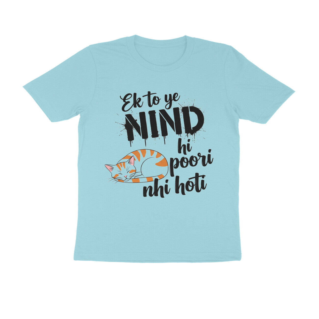 Surf Blue Nind Poori Nahi Hoti T-Shirt | Funny Typographic Lazy Cat Design Men's Tee Tshirt