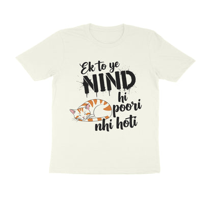 Ivory Nind Poori Nahi Hoti T-Shirt | Funny Typographic Lazy Cat Design Men's Tee Tshirt