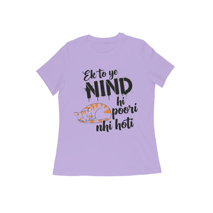 Iris Lavender Nind Hi Poori Nahi Hoti Funny Sleep Quote Cat T-shirt Tshirt
