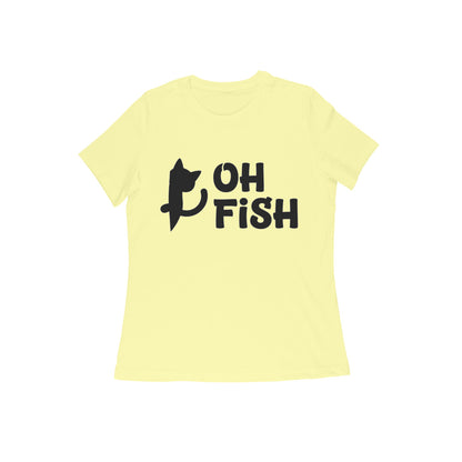 Butter Yellow Oh Fish Cat Women's T-Shirt - Funny Minimalist Kitty Quote Apparel Tshirt