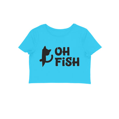 Sky Blue Minimalist Cat Silhouette 'Oh Fish' Funny Quote Women's Crop Top | Feline Humor Apparel Crop Top