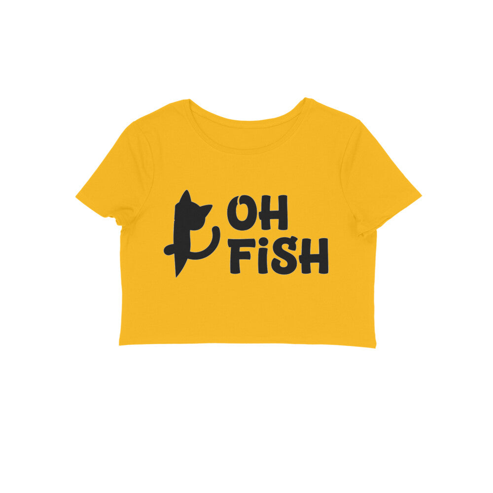 Golden Yellow Minimalist Cat Silhouette 'Oh Fish' Funny Quote Women's Crop Top | Feline Humor Apparel Crop Top