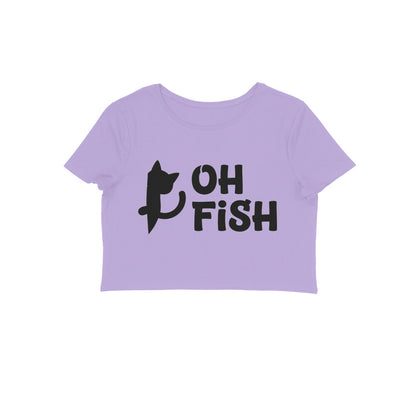 Iris Lavender Minimalist Cat Silhouette 'Oh Fish' Funny Quote Women's Crop Top | Feline Humor Apparel Crop Top