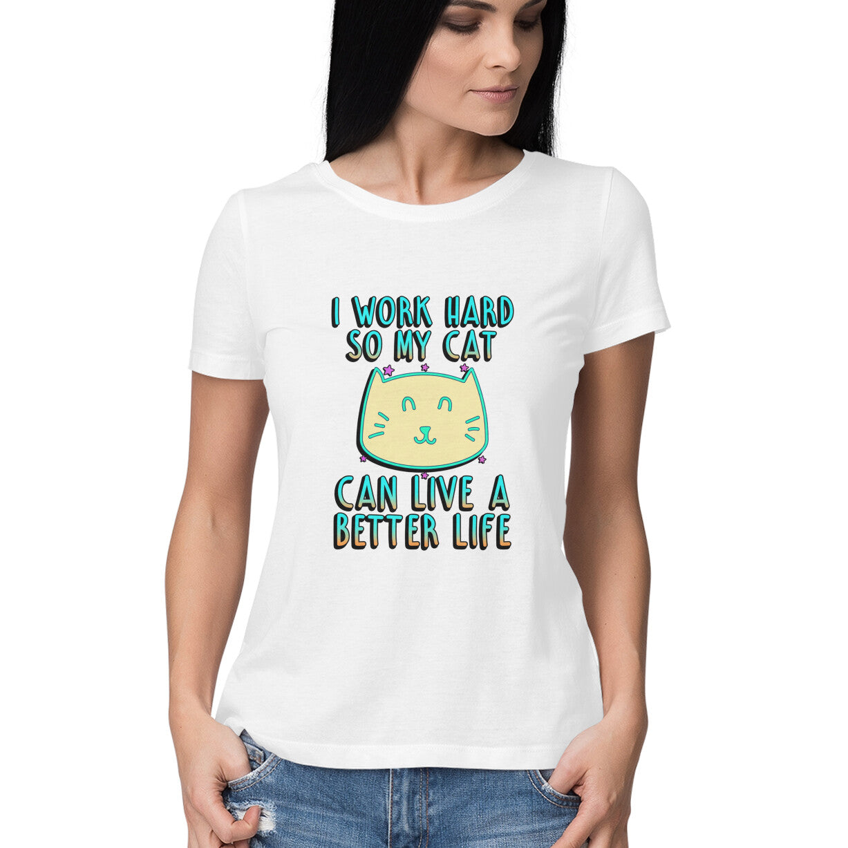 White I Work Hard So My Cat Can Live A Better Life - Neon Cat Lover TShirt Tshirt