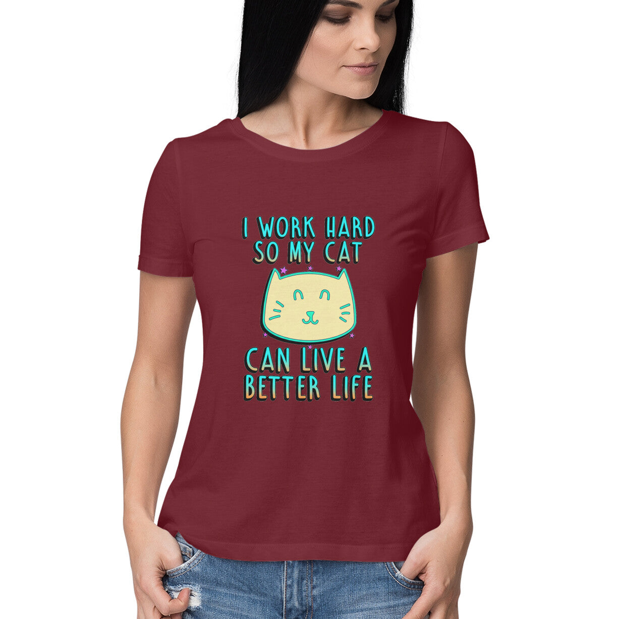 Maroon I Work Hard So My Cat Can Live A Better Life - Neon Cat Lover TShirt Tshirt