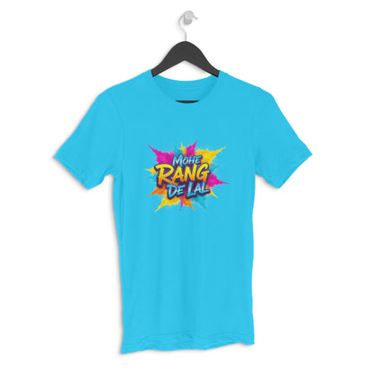Sky Blue Mohe Rang De Lal | Holi Special TShirt Tshirt