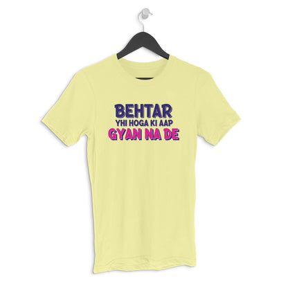 Butter Yellow AAP GYAN NA DE 100% Cotton Slim Fit Casual Tshirt