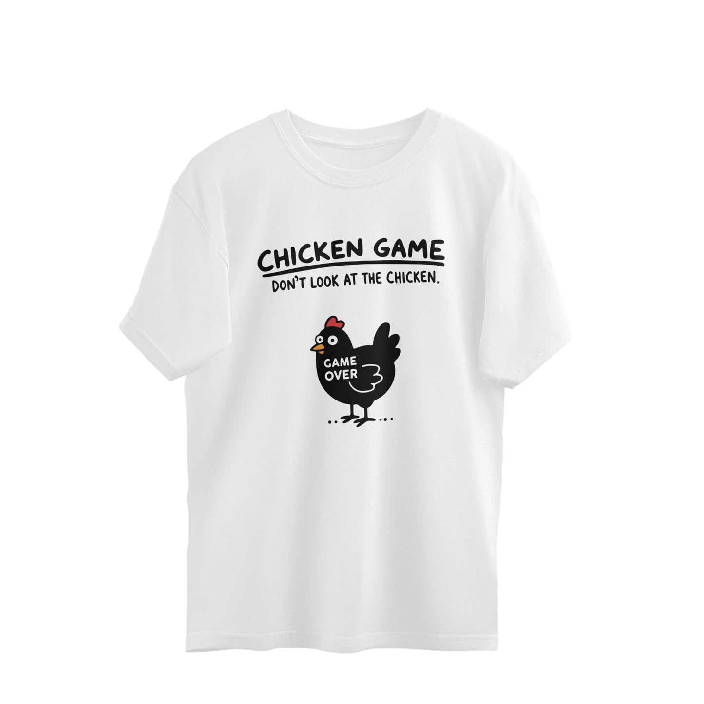 White Chicken Game Don't Look At The Chicken Funny Meme Oversized T-Shirt Tshirt
