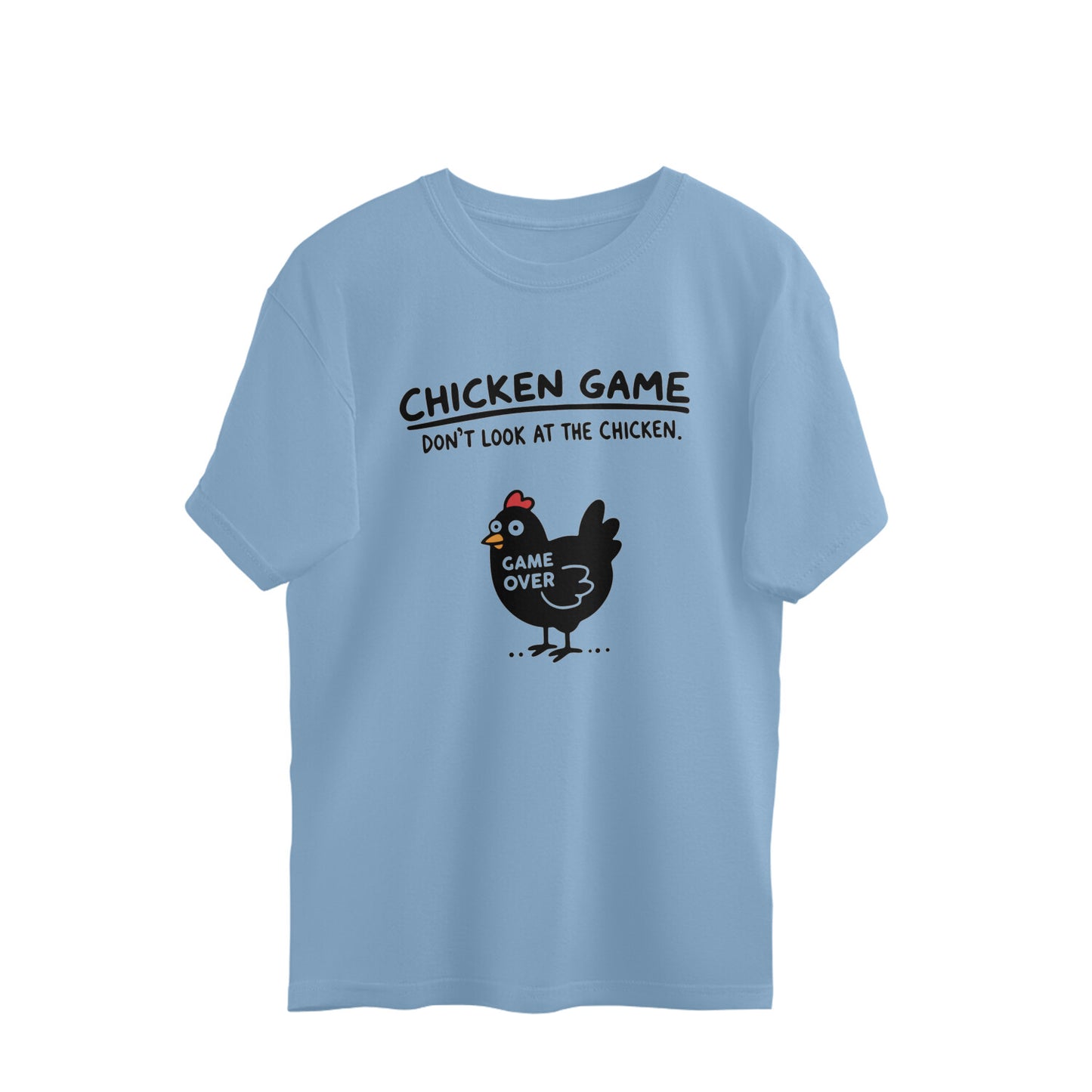 Baby Blue Chicken Game Don't Look At The Chicken Funny Meme Oversized T-Shirt Tshirt