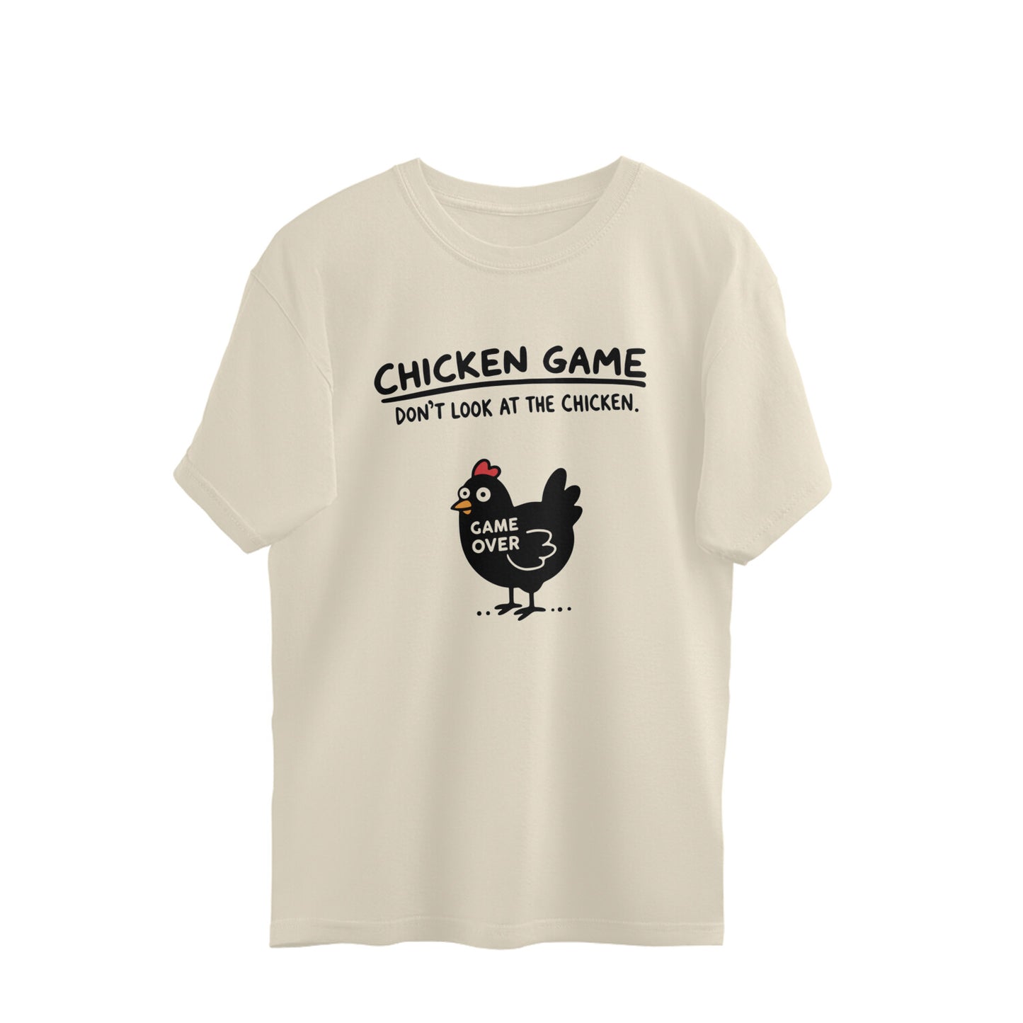 Off White Chicken Game Don't Look At The Chicken Funny Meme Oversized T-Shirt Tshirt
