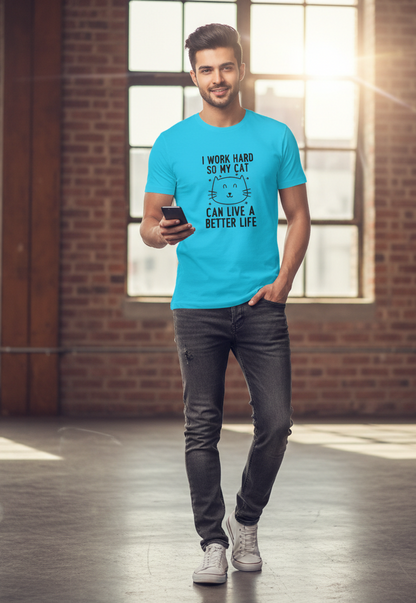 I Work Hard So My Cat Can Live A Better Life - Funny Pet Parent Quote| Minimalist Cat Outline Tshirt