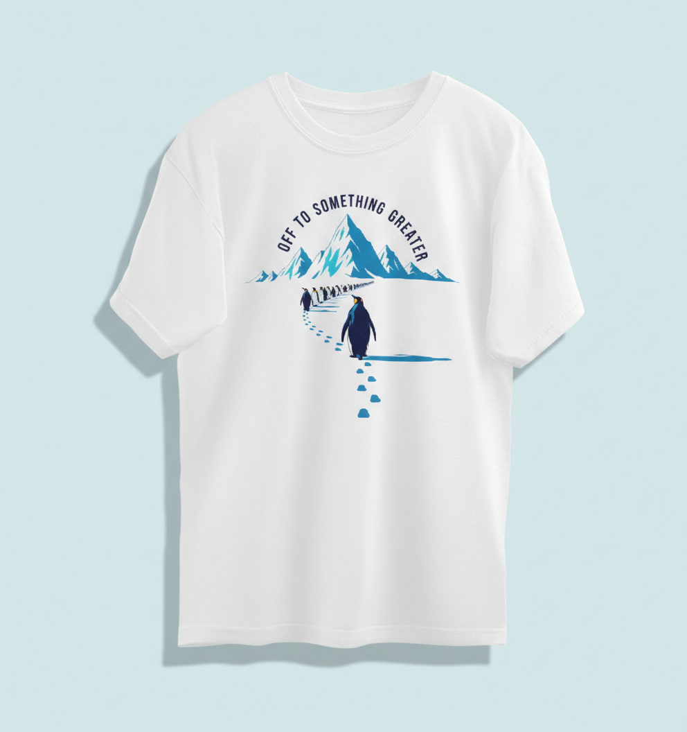Motivational Penguin March - Off To Something Greater Graphic Merchandise Tshirt