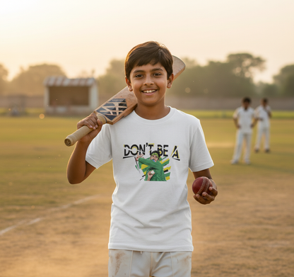 Don't Be A Motivational Graphic - Sarcasm Cricket Tshirt